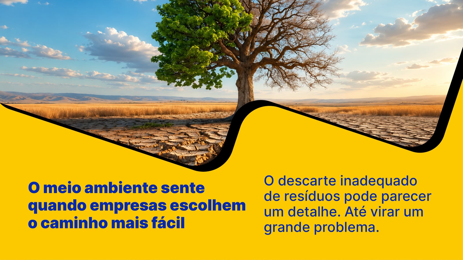 O Descarte inadequado de resíduos pode parecer um detalhe. Até virar um grande problema
